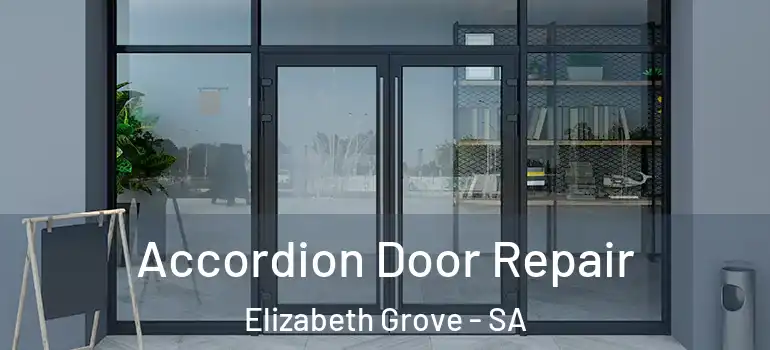 Accordion Door Repair Elizabeth Grove - SA