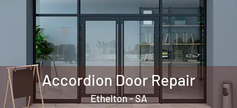  Accordion Door Repair Ethelton - SA