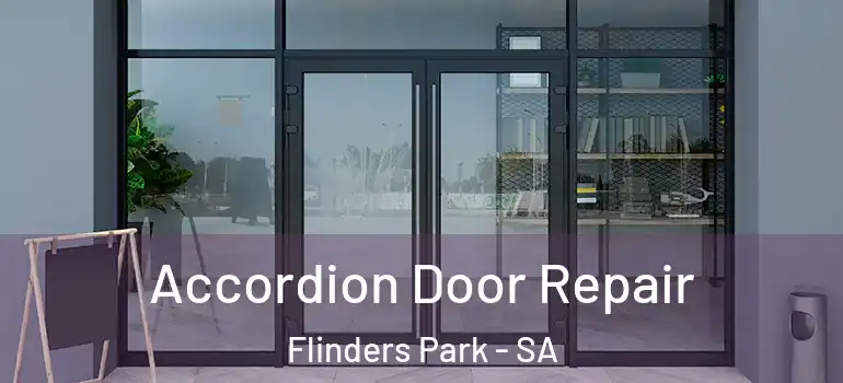 Accordion Door Repair Flinders Park - SA