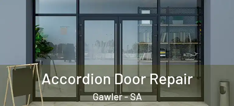 Accordion Door Repair Gawler - SA