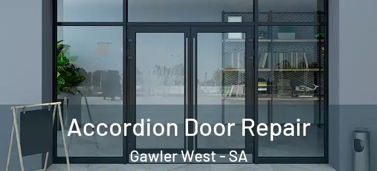 Accordion Door Repair Gawler West - SA