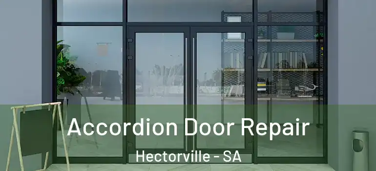 Accordion Door Repair Hectorville - SA