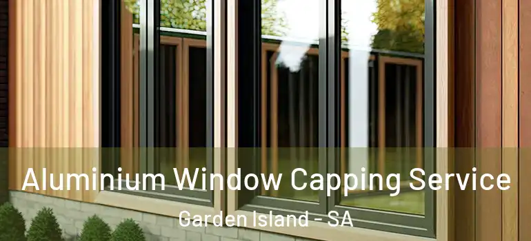 Aluminium Window Capping Service Garden Island - SA