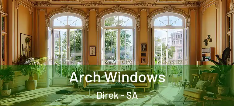 Arch Windows Direk - SA