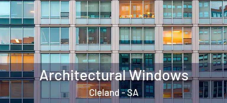 Architectural Windows Cleland - SA