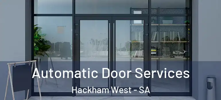Automatic Door Services Hackham West - SA