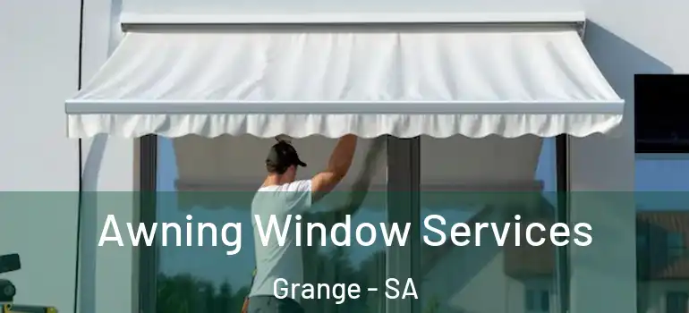  Awning Window Services Grange - SA