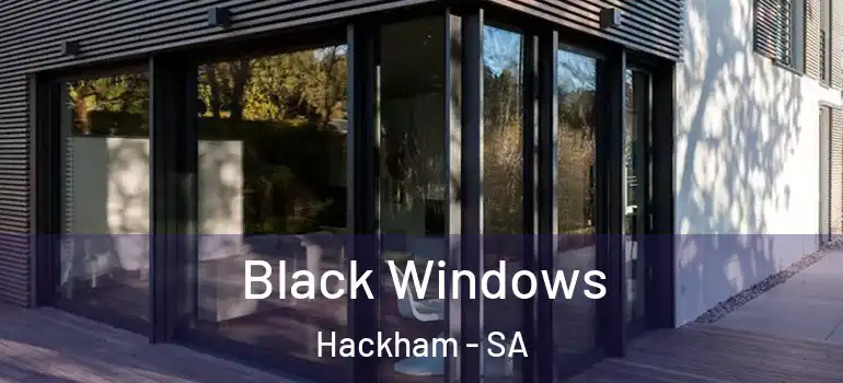 Black Windows Hackham - SA