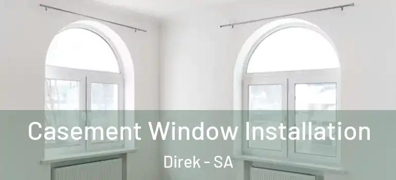  Casement Window Installation Direk - SA