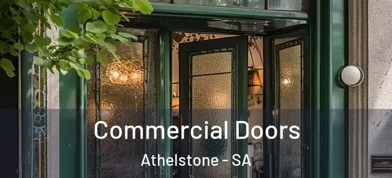  Commercial Doors Athelstone - SA