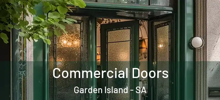 Commercial Doors Garden Island - SA