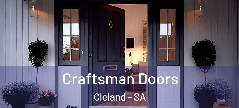 Craftsman Doors Cleland - SA