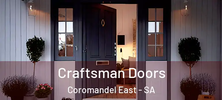 Craftsman Doors Coromandel East - SA