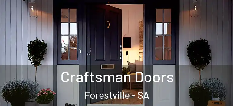 Craftsman Doors Forestville - SA