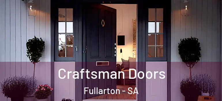 Craftsman Doors Fullarton - SA