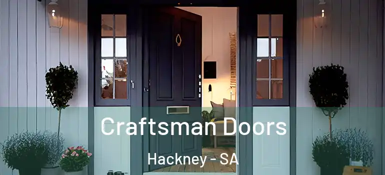  Craftsman Doors Hackney - SA