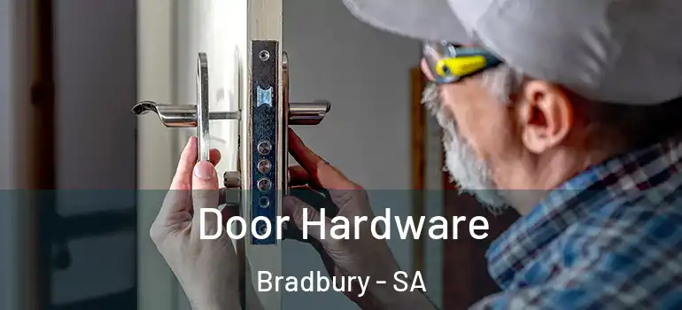  Door Hardware Bradbury - SA
