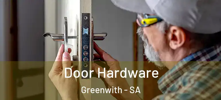  Door Hardware Greenwith - SA