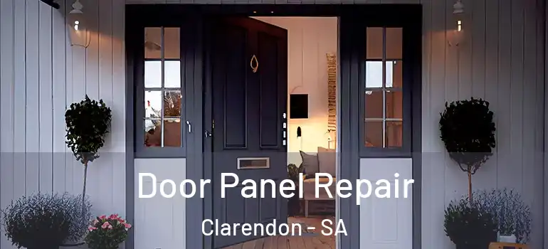 Door Panel Repair Clarendon - SA
