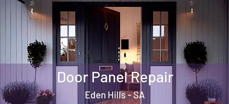  Door Panel Repair Eden Hills - SA