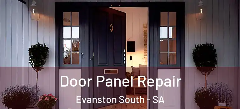 Door Panel Repair Evanston South - SA
