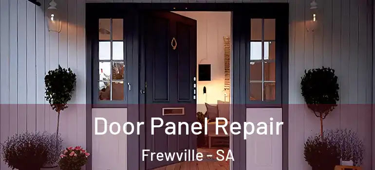 Door Panel Repair Frewville - SA