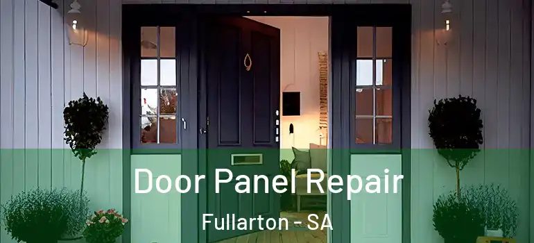 Door Panel Repair Fullarton - SA