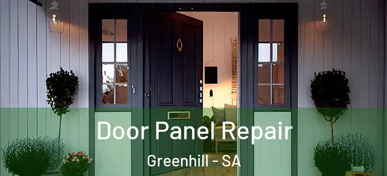  Door Panel Repair Greenhill - SA