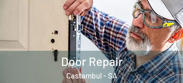  Door Repair Castambul - SA