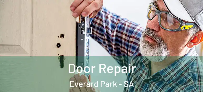  Door Repair Everard Park - SA