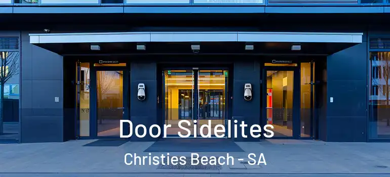  Door Sidelites Christies Beach - SA