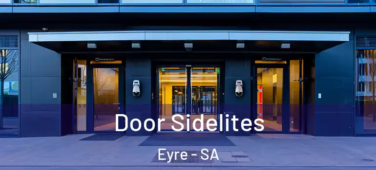  Door Sidelites Eyre - SA