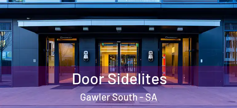 Door Sidelites Gawler South - SA