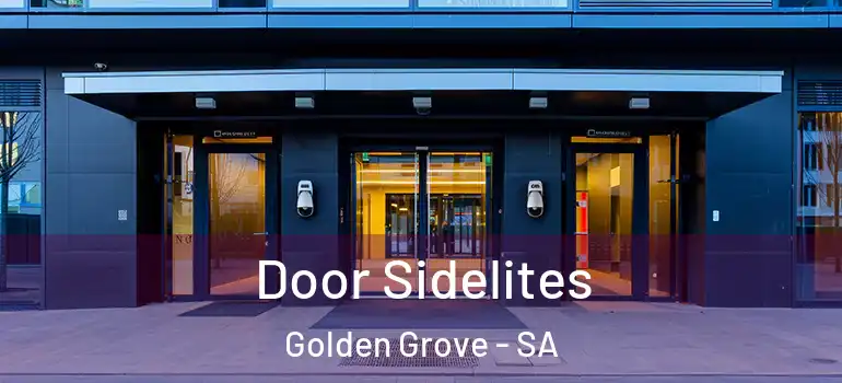 Door Sidelites Golden Grove - SA