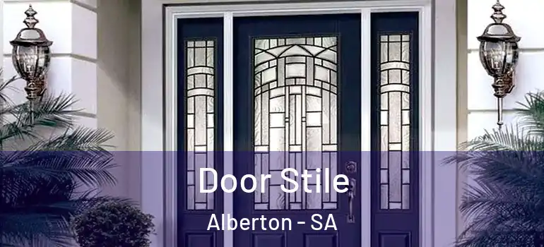 Door Stile Alberton - SA