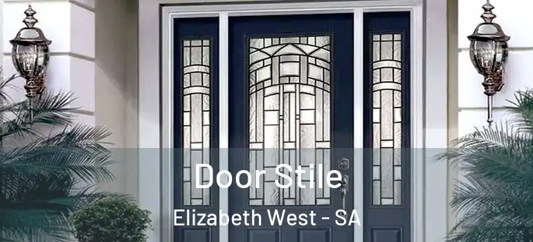  Door Stile Elizabeth West - SA
