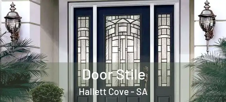 Door Stile Hallett Cove - SA