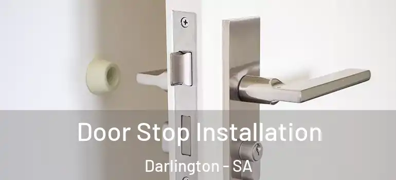 Door Stop Installation Darlington - SA
