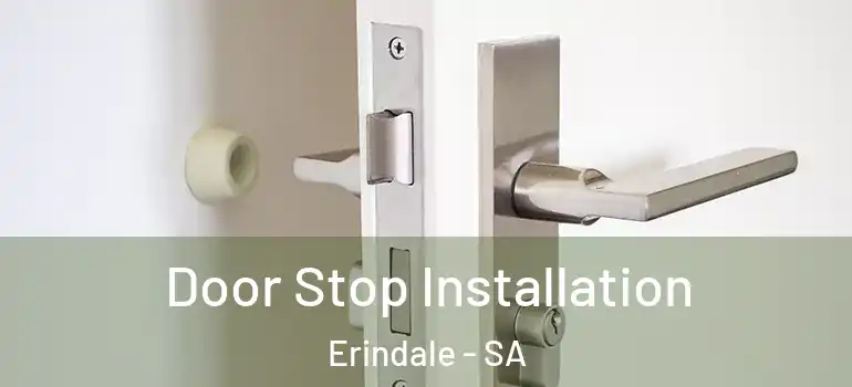 Door Stop Installation Erindale - SA