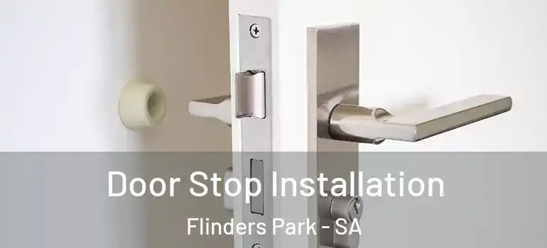 Door Stop Installation Flinders Park - SA