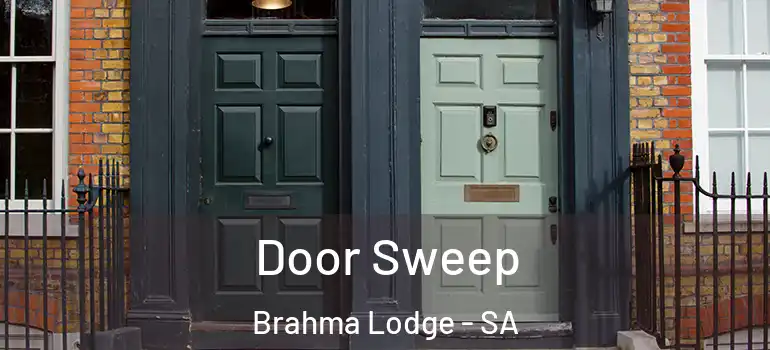 Door Sweep Brahma Lodge - SA