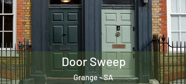  Door Sweep Grange - SA