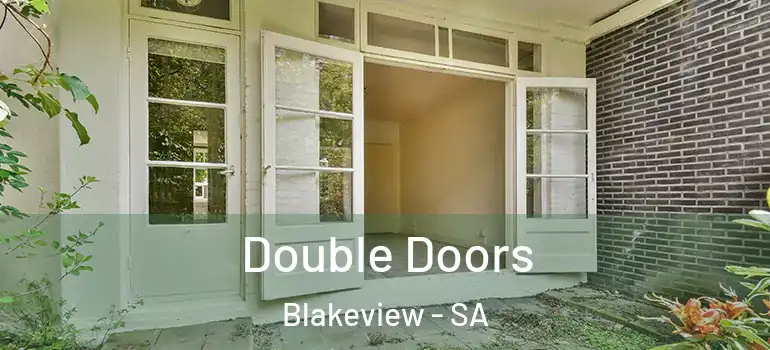  Double Doors Blakeview - SA