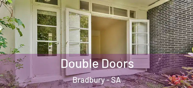 Double Doors Bradbury - SA
