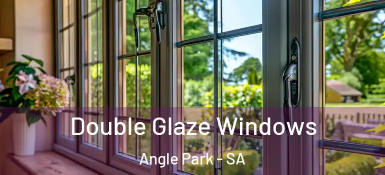 Double Glaze Windows Angle Park - SA