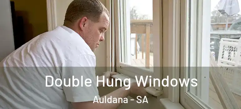 Double Hung Windows Auldana - SA