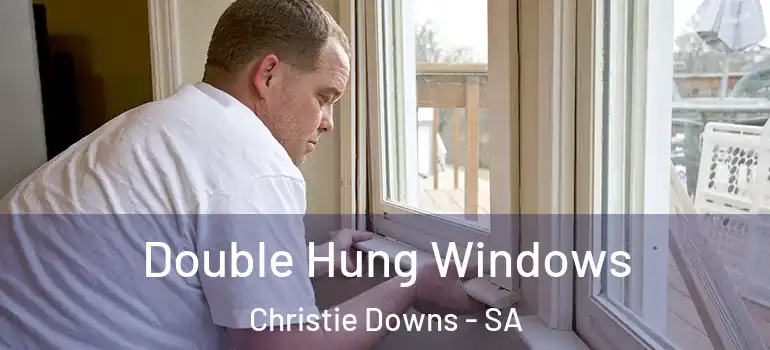 Double Hung Windows Christie Downs - SA
