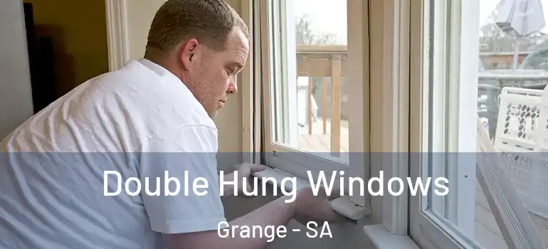 Double Hung Windows Grange - SA