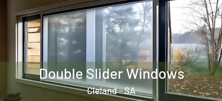  Double Slider Windows Cleland - SA
