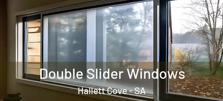 Double Slider Windows Hallett Cove - SA